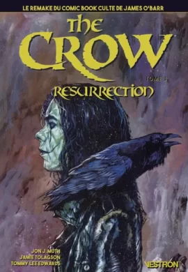 The_Crow_Resurrection_T1_couverture