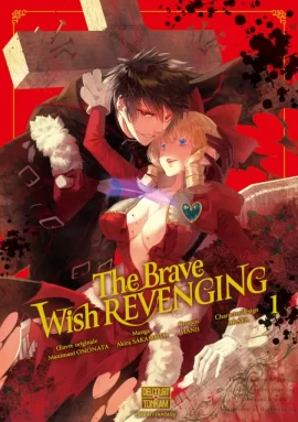 The_Brave_wish_revenging_t1_couverture