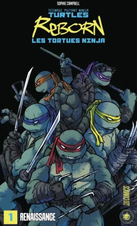 Les_Tortues_Ninja_TMNT_Reborn_T1_couverture