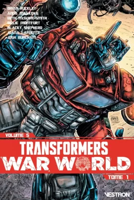 Transformers_War_World_T1_couverture