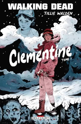 Walking_Dead_Clementine_T1_Couverture