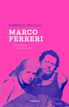 Marco_Ferreri_Le_Cinema_ne_sert_a_rien_couverture