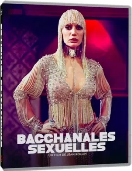 Bacchanales_sexuelles_Bluray