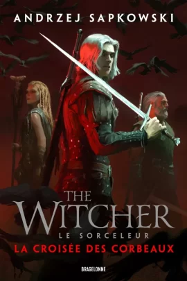 The_Witcher_La_Croisee_des_corbeaux_couverture