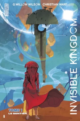 Invisible_Kingdom_T1_Couverture
