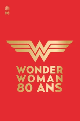 Wonder_Woman_80ans_Couverture